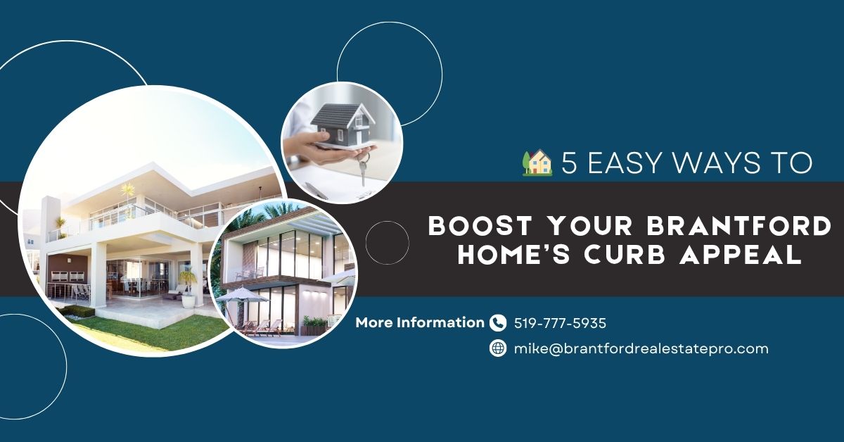 Boost Brantford Real Estate Curb Appeal