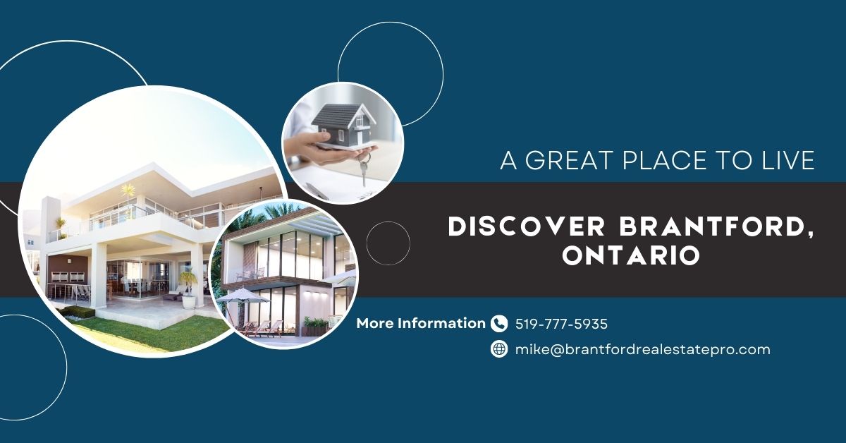 Discover Brantford, Ontario - A Great Place to Live