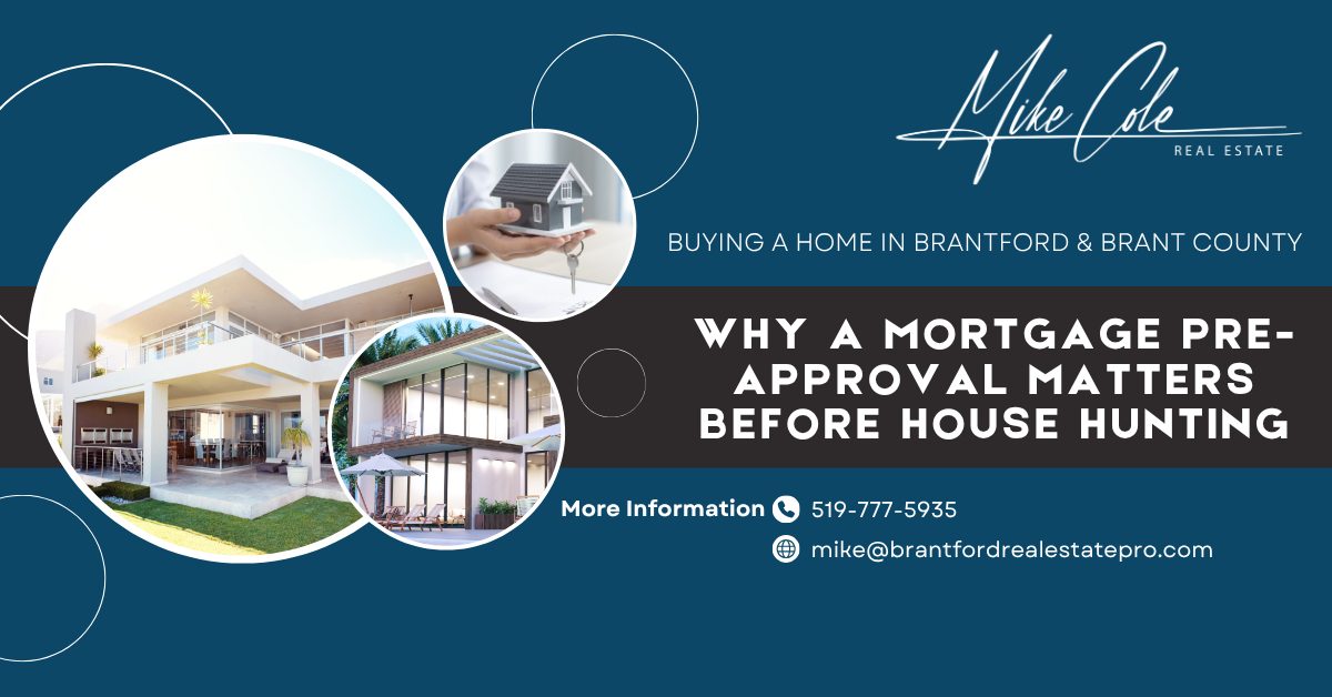 Brantford home buyers should review mortgage pre-approval documents with a lender before starting their home search.