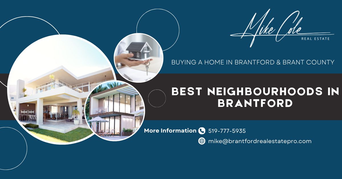 Blog post cover image introducing the best neighbourhoods in Brantford for families.